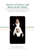 Therese Of Lisieux & Marie Of The Trinit