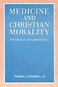 Medicine & Christian Morality