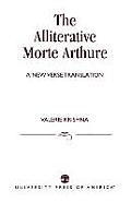 The Alliterative Morte Arthure: A New Verse Translation