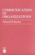 Communicating in Organizations