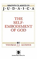 The Self-Embodiment of God