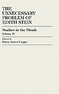 The Unnecessary Problem of Edith Stein