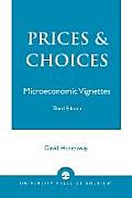 Prices and Choices: Microeconomic Vignettes