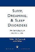 Sleep, Dreaming, and Sleep Disorders: An Introduction