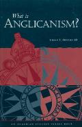 What Is Anglicanism