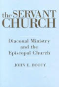 Servant Church Diaconal Ministry & The E