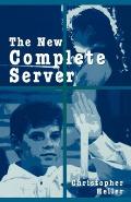 The New Complete Server