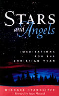 Stars and Angels: Meditations for the Christian Year