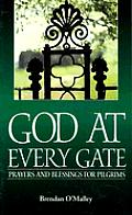 God At Every Gate Prayers & Blessings