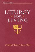 Liturgy For Living Revised Edition