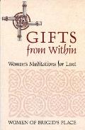 Gifts From Within Womens Meditations For
