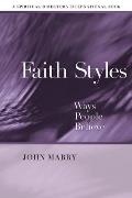Faith Styles Ways People Believe