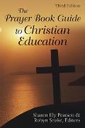The Prayer Book Guide to Christian Education: Revised Common Lectionary
