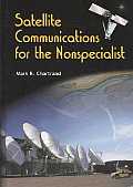 Satellite Communications For The Nonspecialist