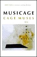 Musicage Cage Muses On Words Art Music