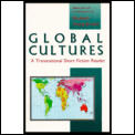 Global Cultures A Transnational Short Fiction Reader