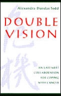 Double Vision: An East-West Collaboration for Coping with Cancer