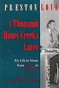 A Thousand Honey Creeks Later: My Life in Music from Basie to Motown--And Beyond