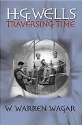 H.G. Wells: Traversing Time