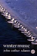 Winter Music Composing The North