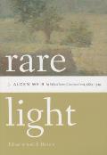 Rare Light: J. Alden Weir in Windham, Connecticut, 1882-1919