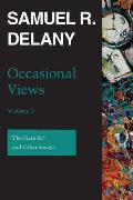 Occasional Views Volume 2 The Gamble & Other Essays