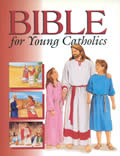 Bible for Young Catholics (More for Kids)