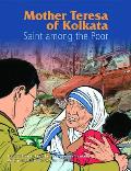 Mother Teresa of Kolkata (Comic)