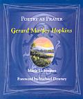 Poetry As Prayer Gerard Manley Hopkins