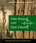 Nails & The Cross Entering Into The Myst