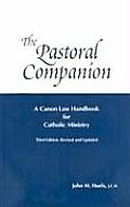 Pastoral Companion A Canon Law Handbook For