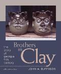 Brothers in Clay The Story of Georgia Folk Pottery