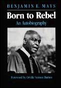 Born To Rebel An Autobiography