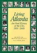 Living Atlanta An Oral History