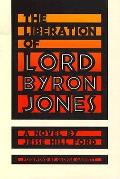 Liberation Of Lord Byron Jones