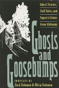 Ghosts and Goosebumps: Ghost Stories, Tall Tales, and Superstitions
