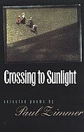 Crossing To Sunlight Selected Poems