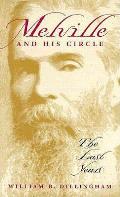 Melville & His Circle 1877 1891