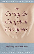 Caring & Competent Caregivers