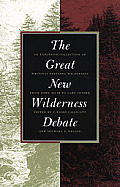 Great New Wilderness Debate