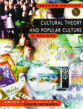 Cultural Theory & Popular Culture A Reader