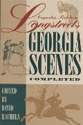 Augustus Baldwin Longstreet's Georgia Scenes Completed