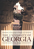 Pictorial History of the University of Georgia