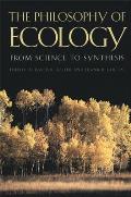 Philosophy Of Ecology From Science To