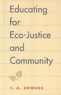 Educating For Eco Justice & Community