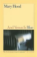 And Venus Is Blue: Stories