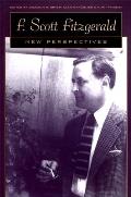 F. Scott Fitzgerald: New Perspectives