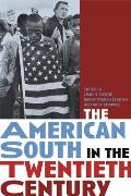 American South In The Twentieth Century