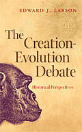 Creation Evolution Debate Historical Per