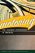 Motoring The Highway Experience in America